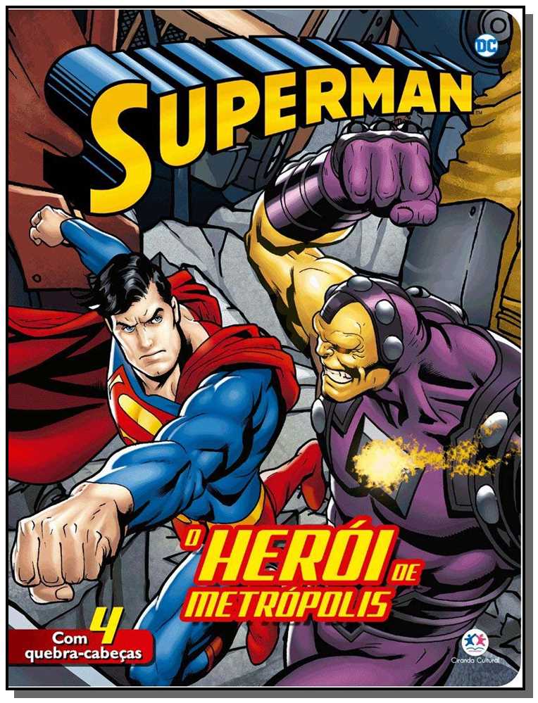 Superman - O Herói de Metrópolis