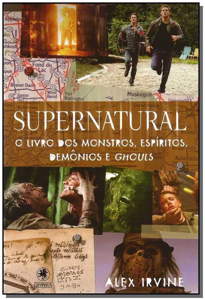 Supernatural - O Livro dos Monstros, Espíritos, Demônios e Ghouls