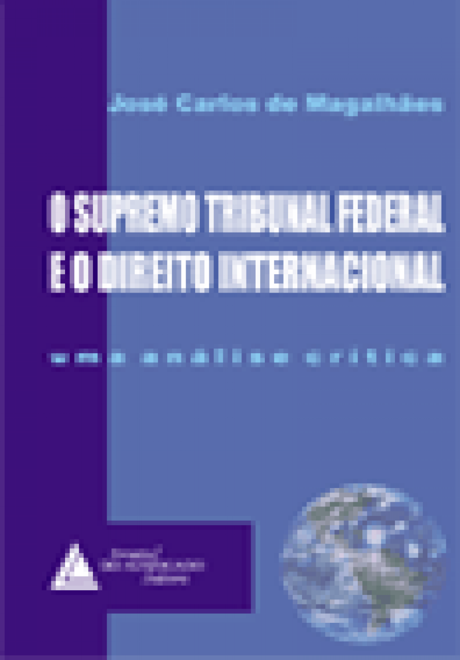 Supremo Tribunal Federal e o Direito Internacional