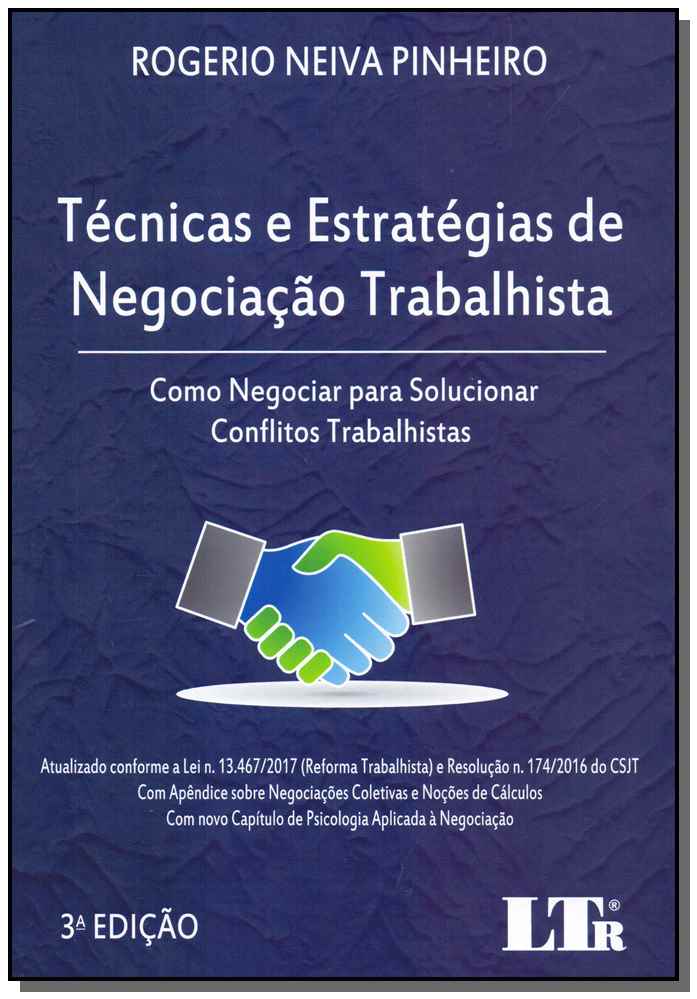 Técnicas e Estratégias de Negociação Trabalhista - 03Ed/19