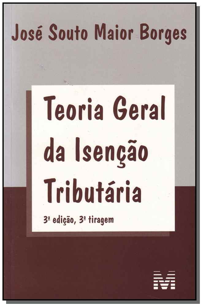 Teoria Geral Da Isencao Tributaria - 03Ed- 3Tir/11