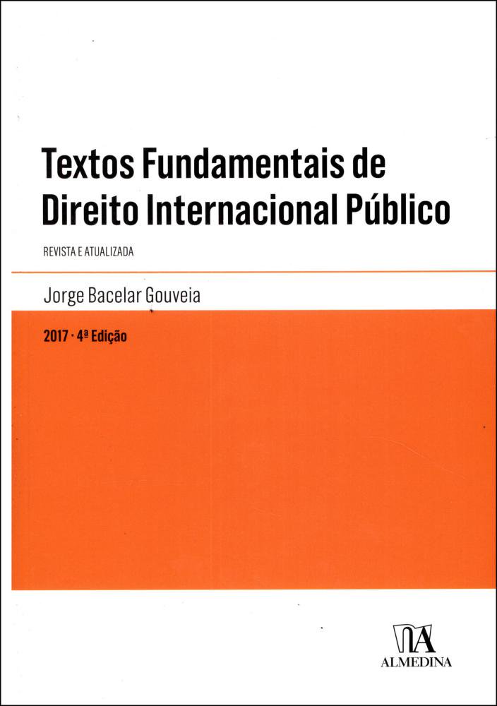 Textos Fundamentais de Dto. Int. Pub. - (Almedina)