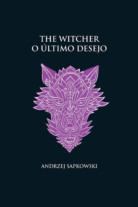 The Witcher 01 - O Último Desejo
