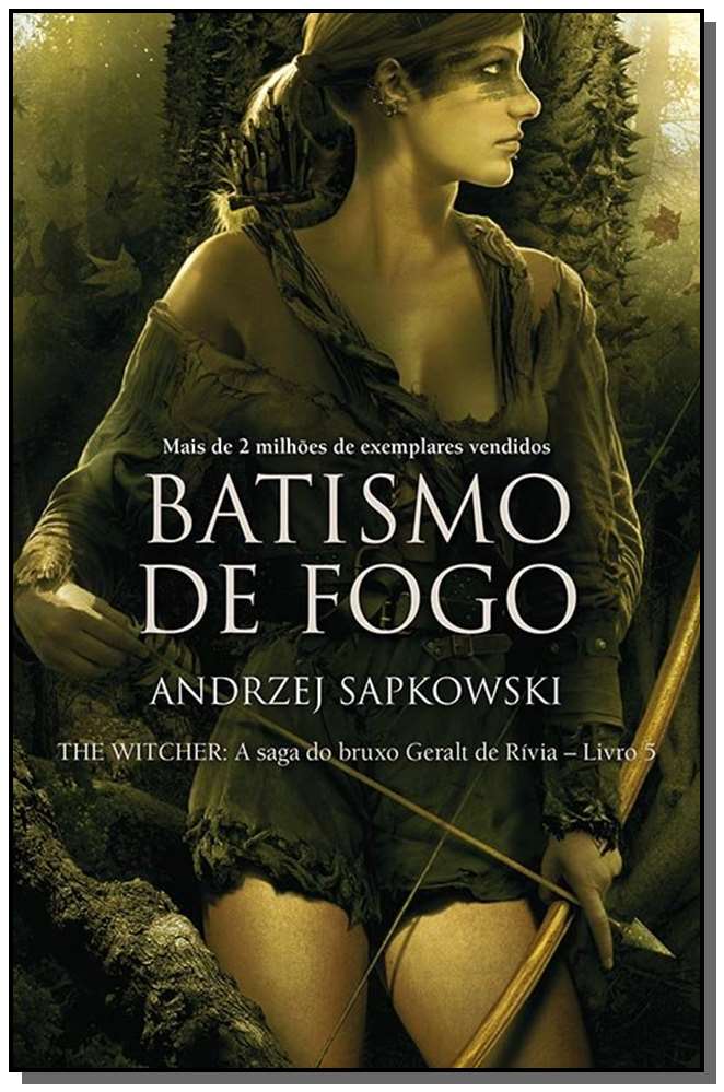The Witcher - Batismo de Fogo - Vol. 05 - (A Saga do Bruxo Geralt de Rívia)