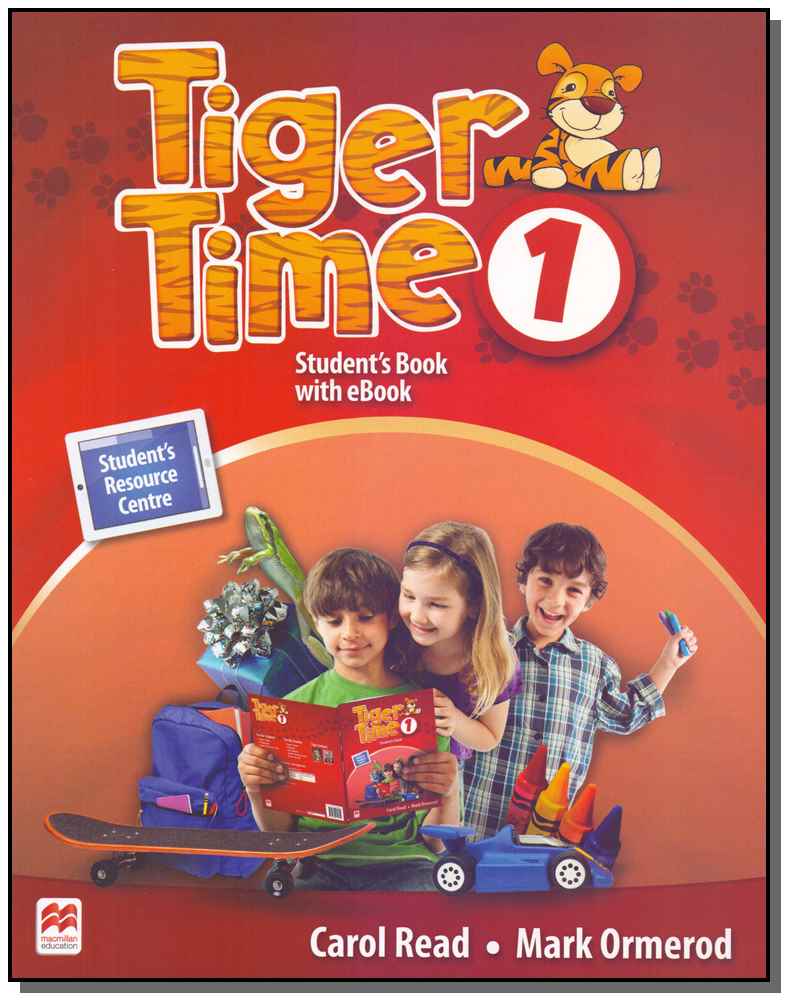 Tiger Time 1 - Student's Book With Ebook - 01Ed/13