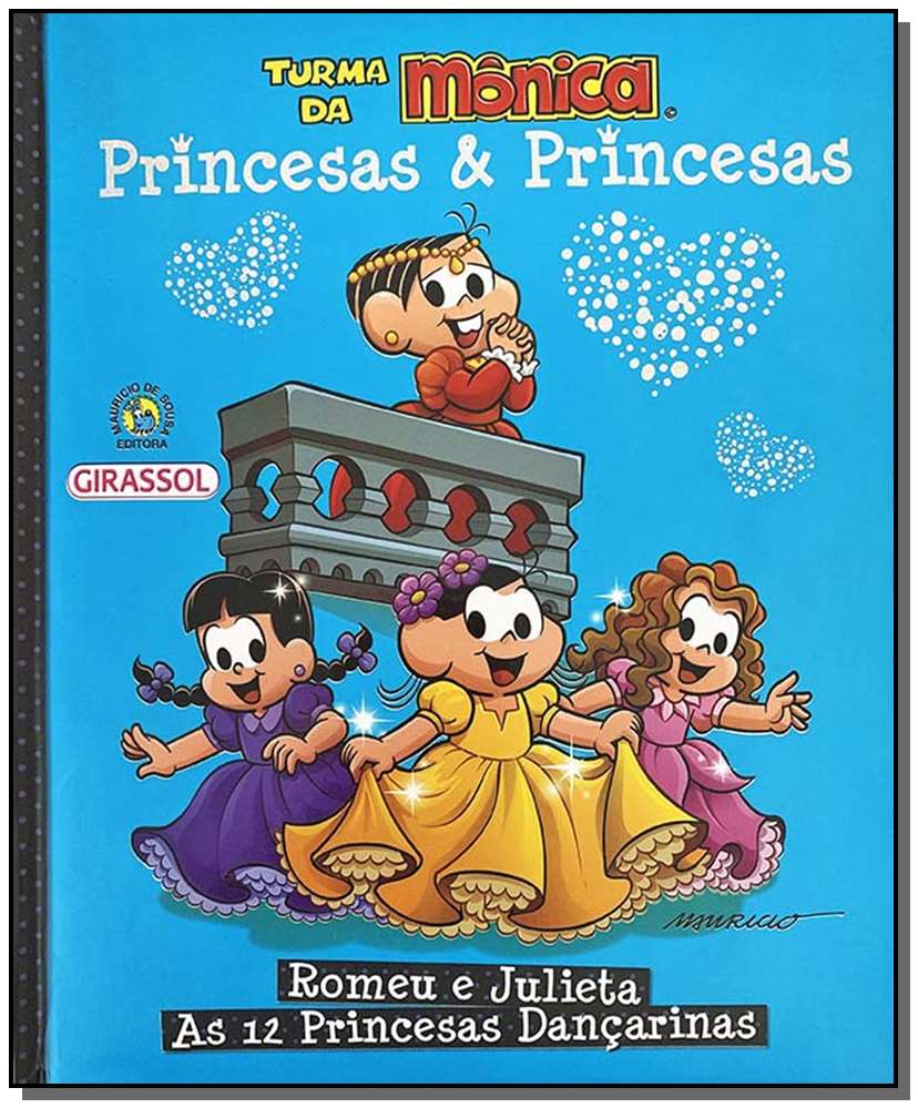 Tm Princesas & Princesas - Romeu e Julieta e As 12 Princesas Dançarinas