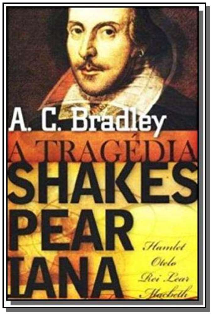 Tragédia Shakespeariana, A