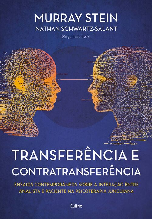 Transferência e Contratransferência - Nova Edição