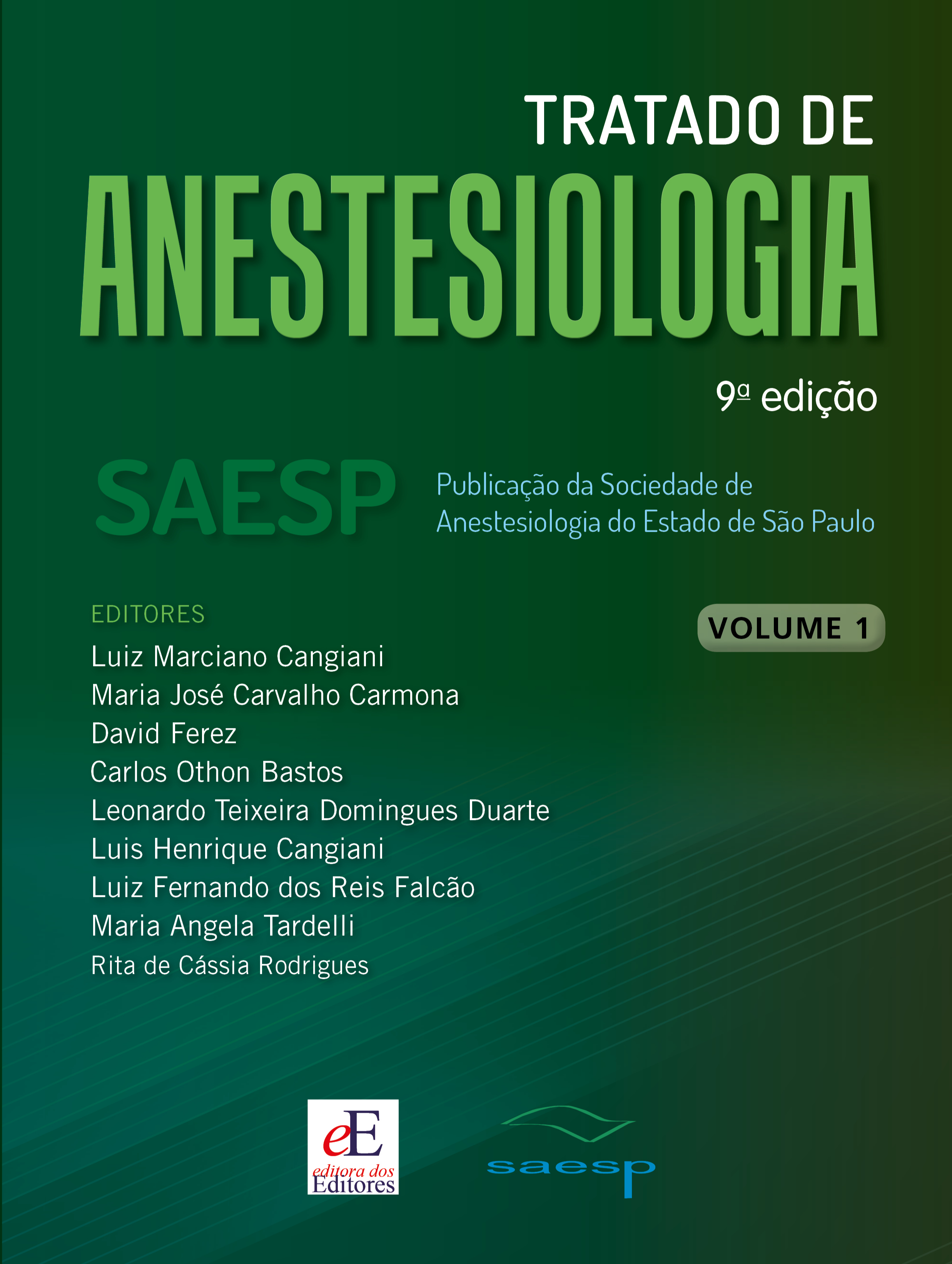 Tratado de Anestesiologia: Saesp - 09Ed/21
