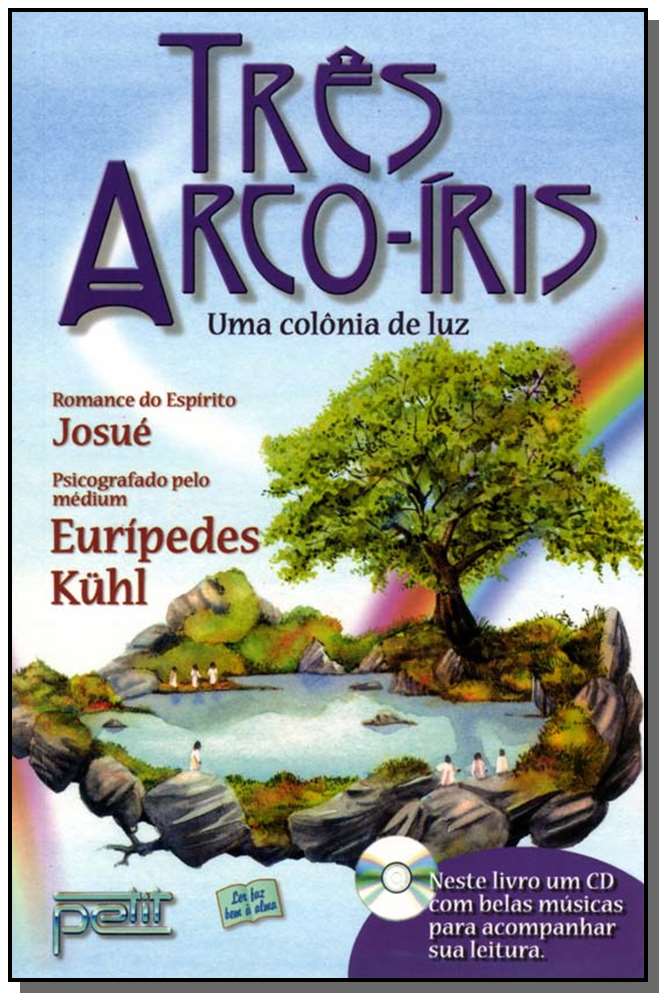 Tres Arco-iris (Inclui Cd)