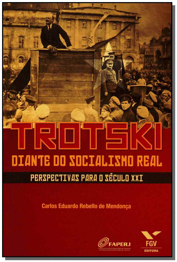 Trotski Diante do Socialismo Real - Perspectivas Para o Século Xxi