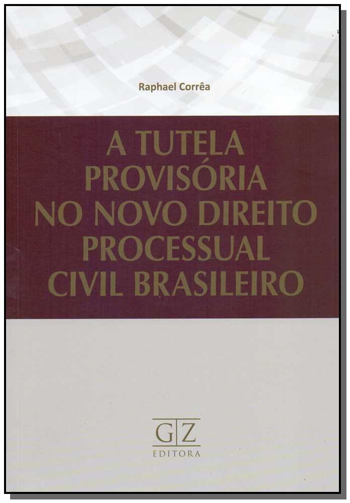 Tutela Provisória no Novo Direito Processual Civil-01ed/1