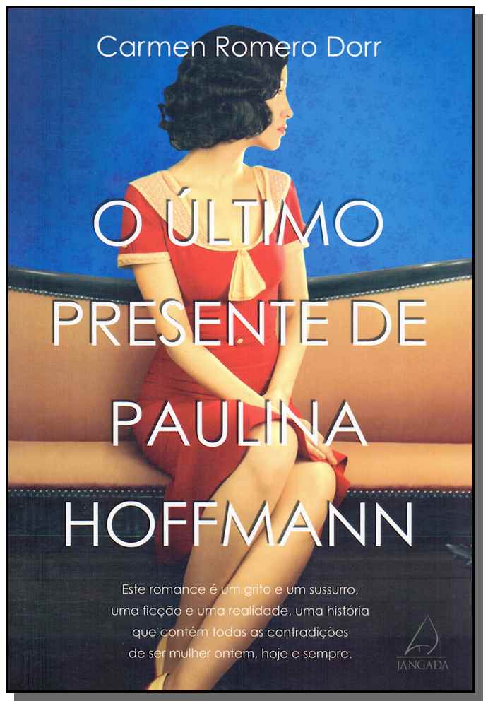 Último Presente de Paulina Hoffman, O