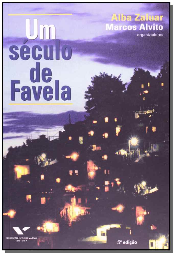 Um Século de Favela