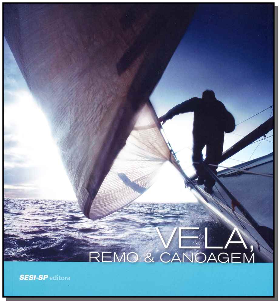 Vela, Remo & Canoagem