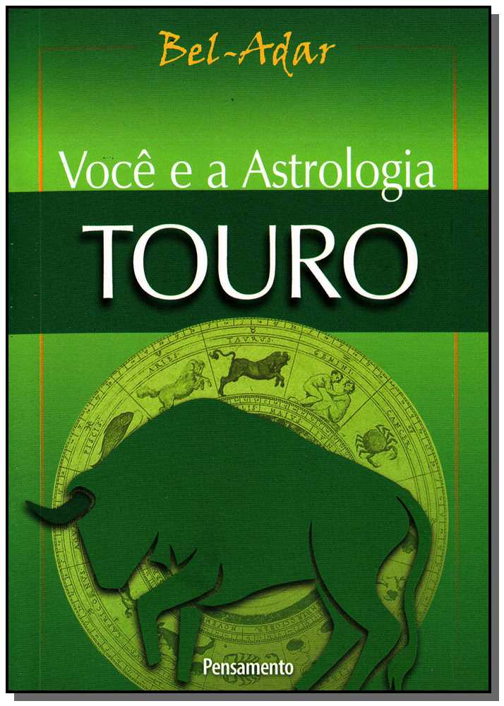 Voce e a Astrologia - Touro