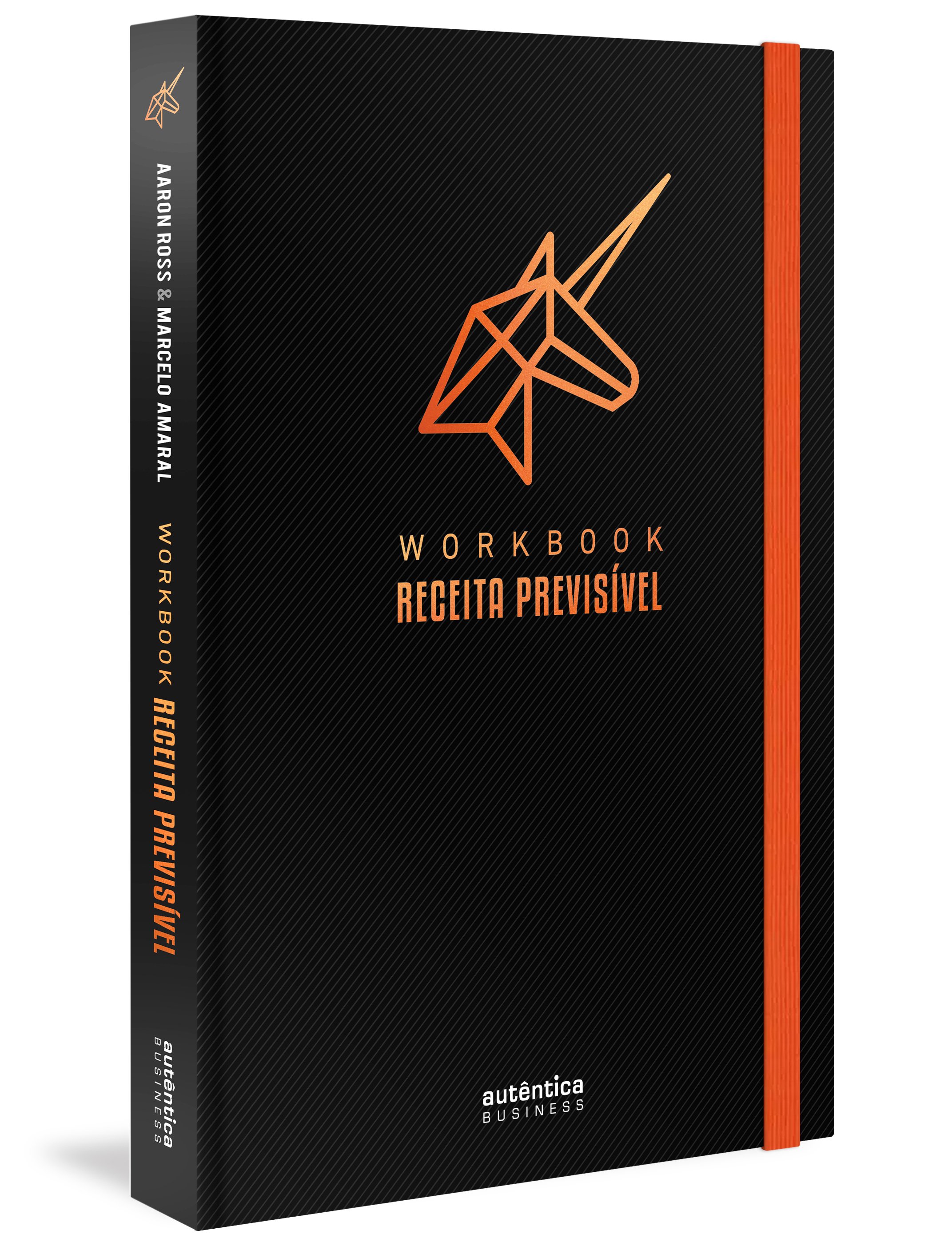 Workbook Receita Previsível: Um Guia Passo a Passo para Implementar a Metodologia de Receita Previsí
