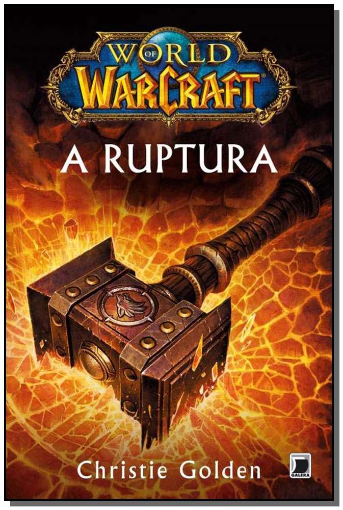 World Of Warcraft - a Ruptura