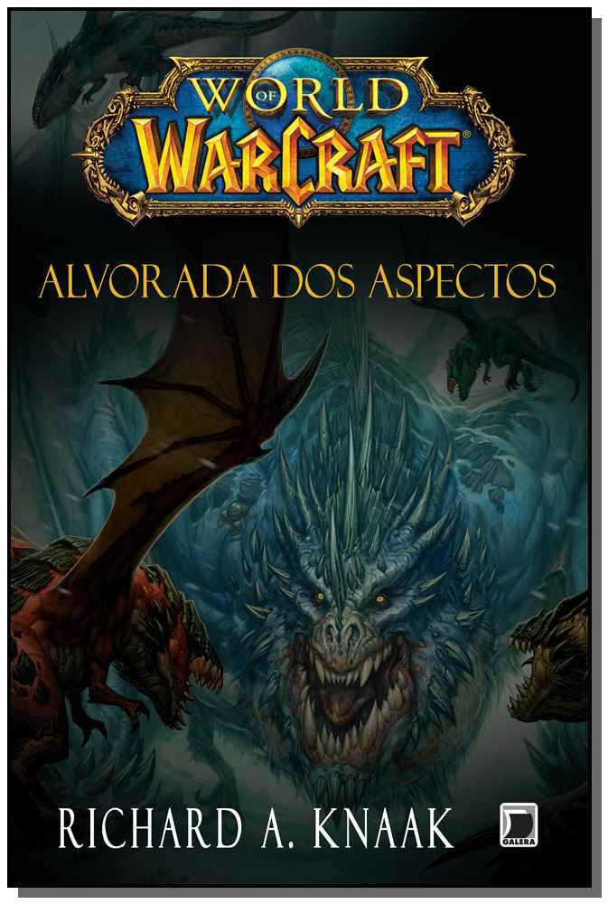 WORLD OF WARCRAFT: ALVORADA DOS ASPECTOS