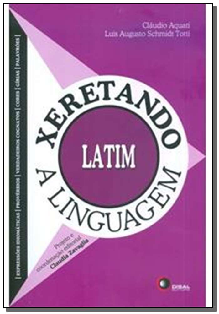 Xeretando a Linguagem Em Latim