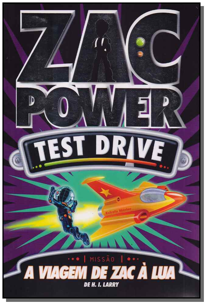 Zac Power Test Drive 01 - A Viagem de Zac à Lua