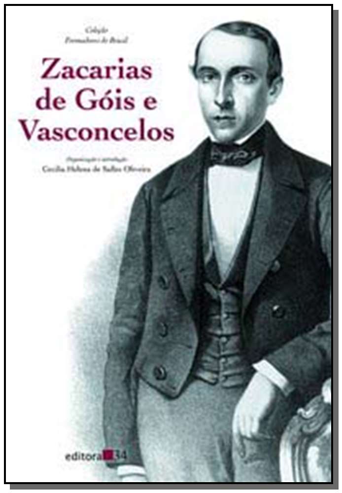 Zacarias De Gois e Vasconcelos