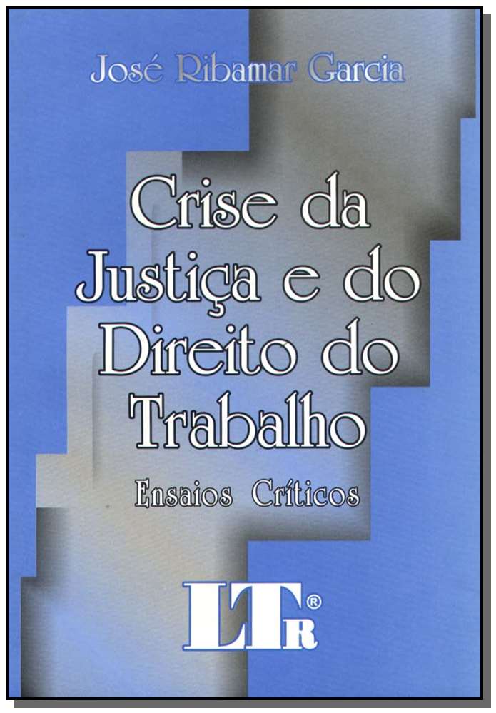 Zz-crise Da Justica e Do Direito Do Trabalho/01