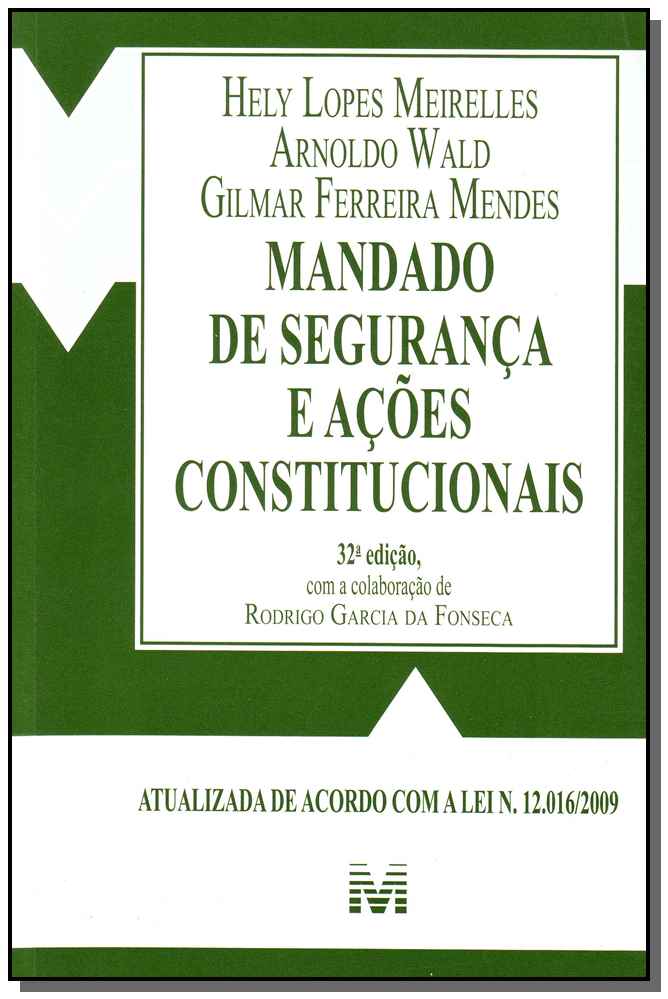 Zz-mandado De Seguranca e Acoes Constituc. - 32Ed/