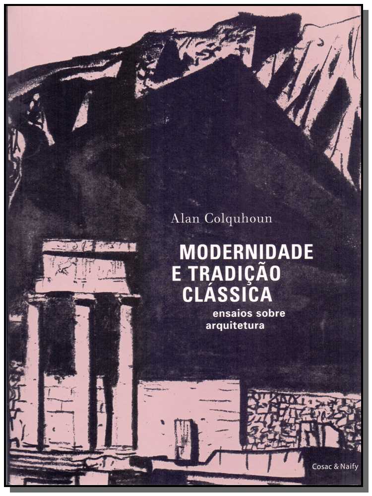 Zz-modernidade e Tradicao Classica - Ens. Sob.arqu