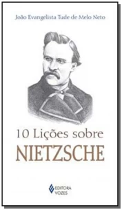 10 Licoes Sobre Nietzsche
