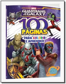 100 Paginas para Colorir - Marvel Guardiões da Galaxia