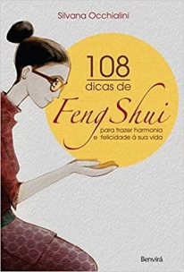 108 Dicas De Feng Shui