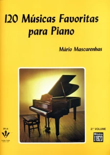 120 Músicas Favoritas Para Piano - 2º Volume