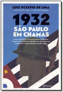 1932: São Paulo em Chamas