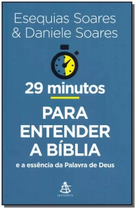 29 Minutos Para Entender a Bíblia