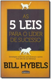 5 Leis Para o Lider de Sucesso, As