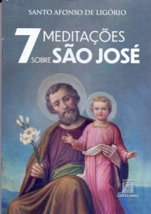 7 Meditações Sobre São Jose
