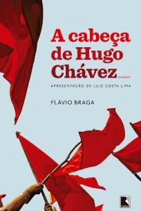 A cabeça de Hugo Chávez