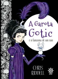A garota Gotic e o fantasma de um rato (Vol. 1)