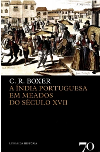 A Índia Portuguesa em Meados do Século XVII