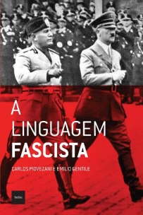 a Linguagem Fascista