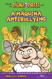 A Máquina Antibullying