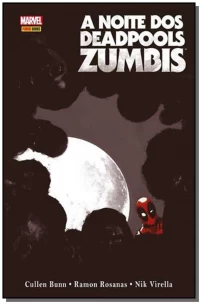 A Noite dos Deadpool Zumbis