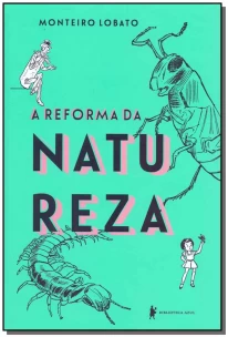 A Reforma da Natureza - 05Ed/18