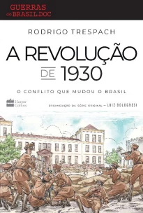 A Revolução de 1930 - (Harpercollins)