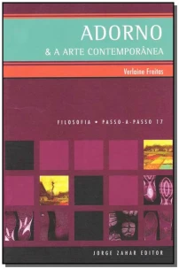 Adorno & a Arte Contemporânea
