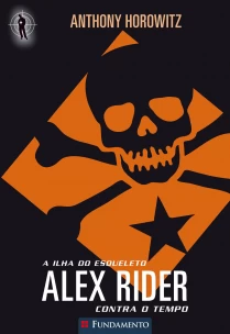Alex Rider Contra o Tempo 03 - a Ilha do Esqueleto