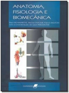 Anatomia, Fisiologia e Biomecanica