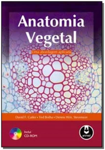 Anatomia Vegetal:uma Abordagem Aplicada