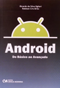 Android - Do Básico ao Avançado